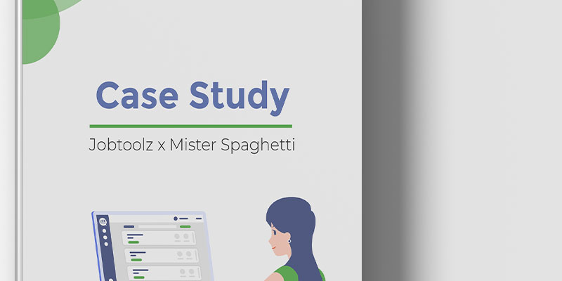 Case Study Jobtoolz x Mister Spaghetti