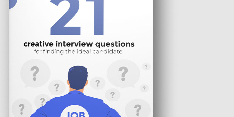 Whitepaper - creative interview questions for finding the ideal candidate
